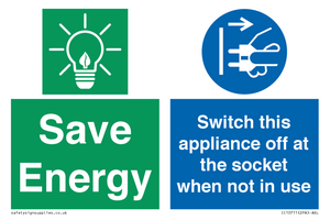 Save Energy, Switch this appliance off at the socket when not in use